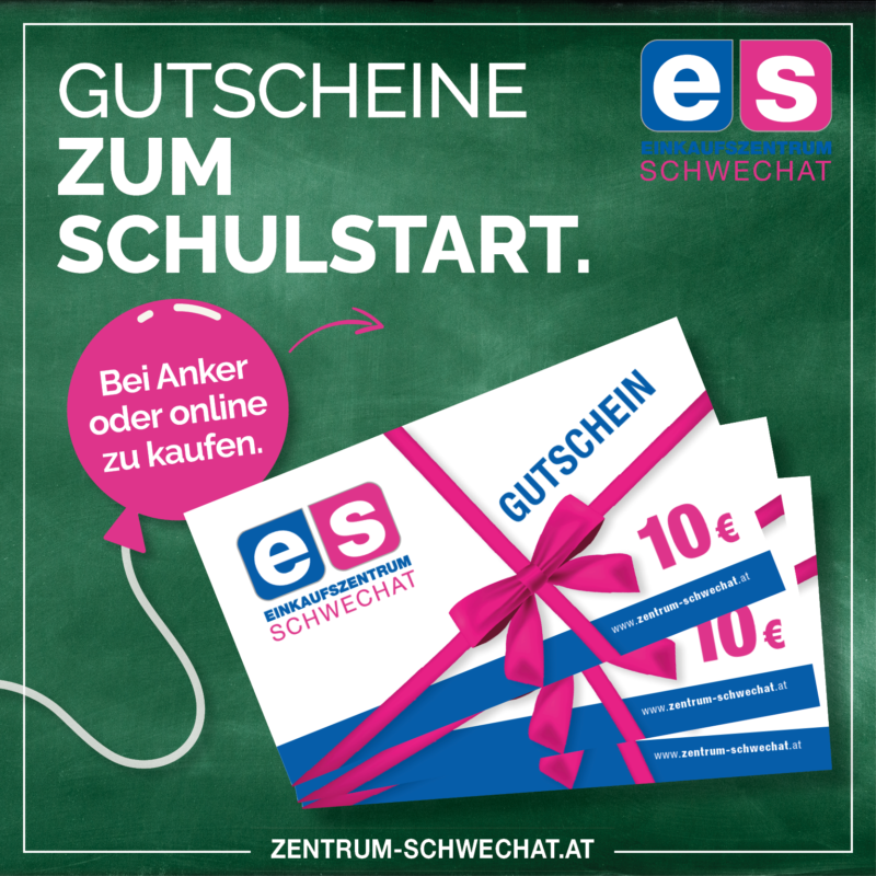Gutscheine zum Schulstart! – Zentrum Schwechat
